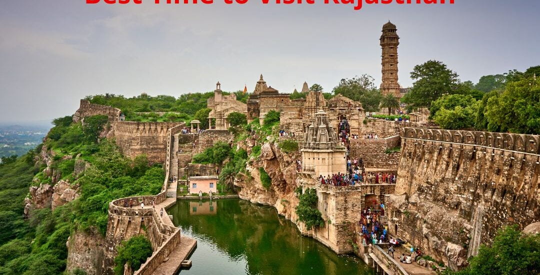 Best Time to Visit Rajasthan