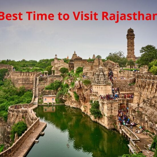 Best Time to Visit Rajasthan
